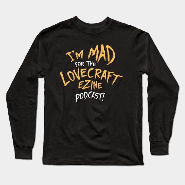 Lovecraft eZine Podcast - text only Long Sleeve T-Shirt by Lovecraft eZine